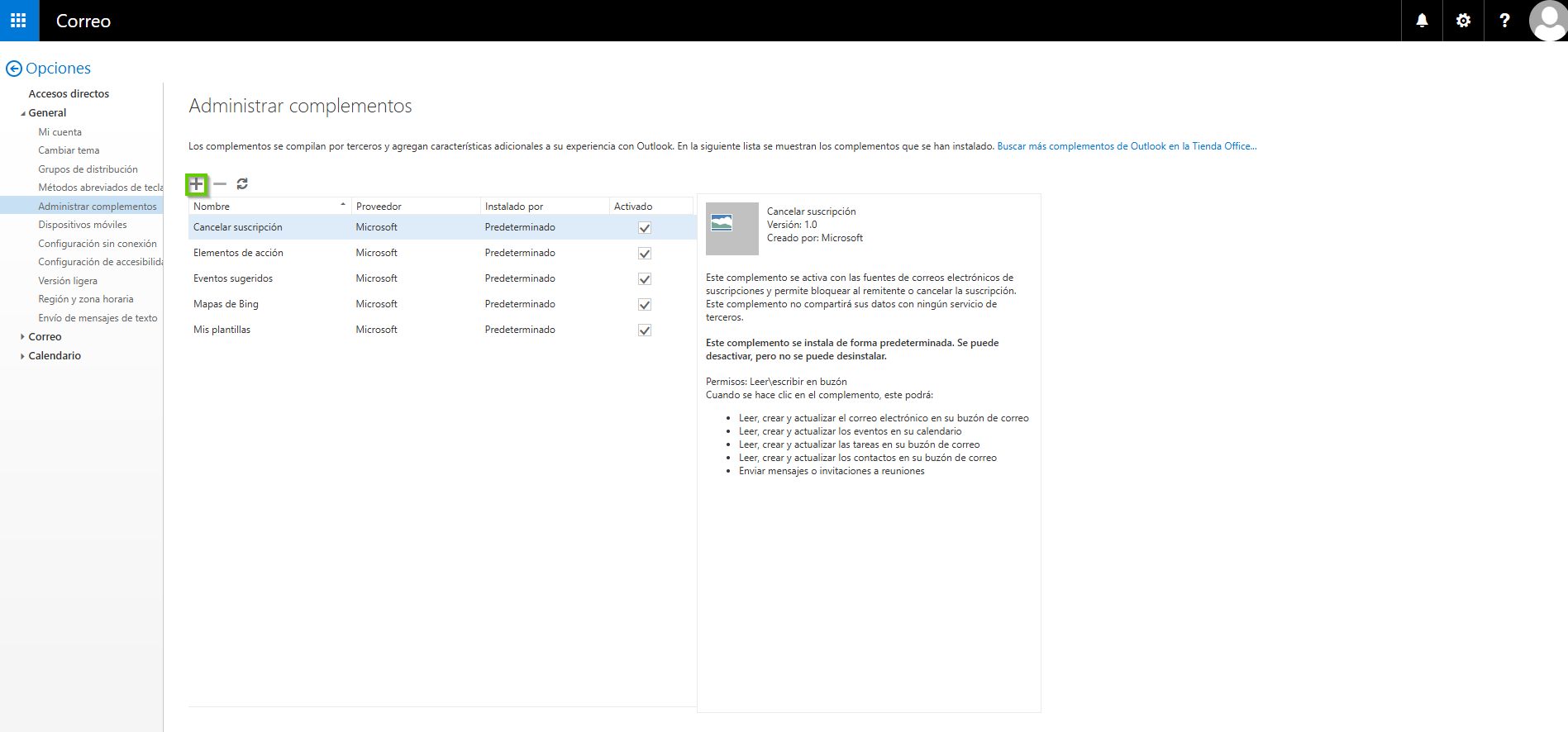 Captura de pantalla: se muestra la aplicación Outlook Web App . En la sección para administrar complementos, se ha seleccionado el símbolo más. Este botón permite añadir nuevos complementos desde la Tienda Office.