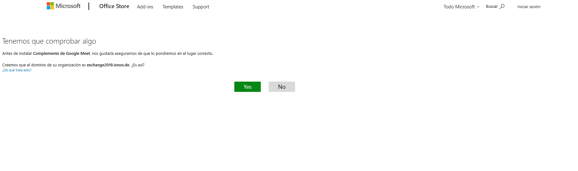Captura de pantalla: se muestra la Tienda Office. En esta ventana de confirmación se realiza una pregunta de confirmación para la asignación del dominio de la organización antes de la instalación de un complemento