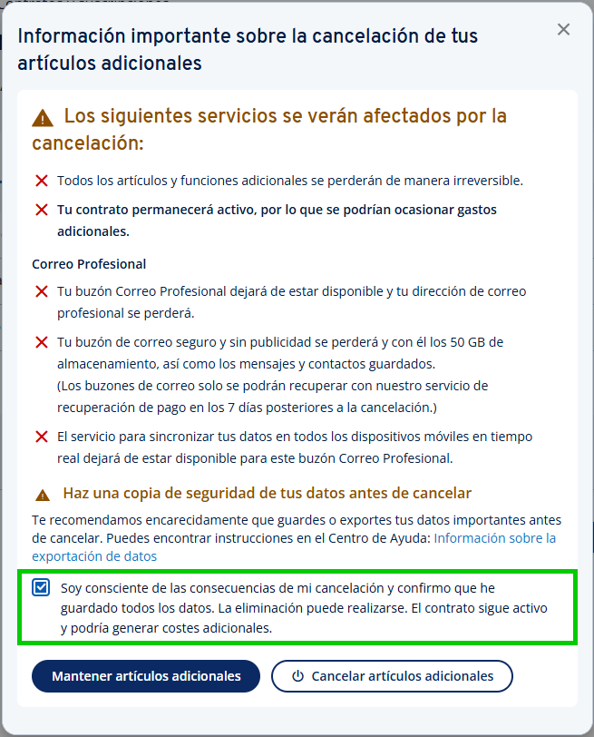 Figura: casilla de confirmación de los posibles efectos de la cancelación y almacenamiento de datos