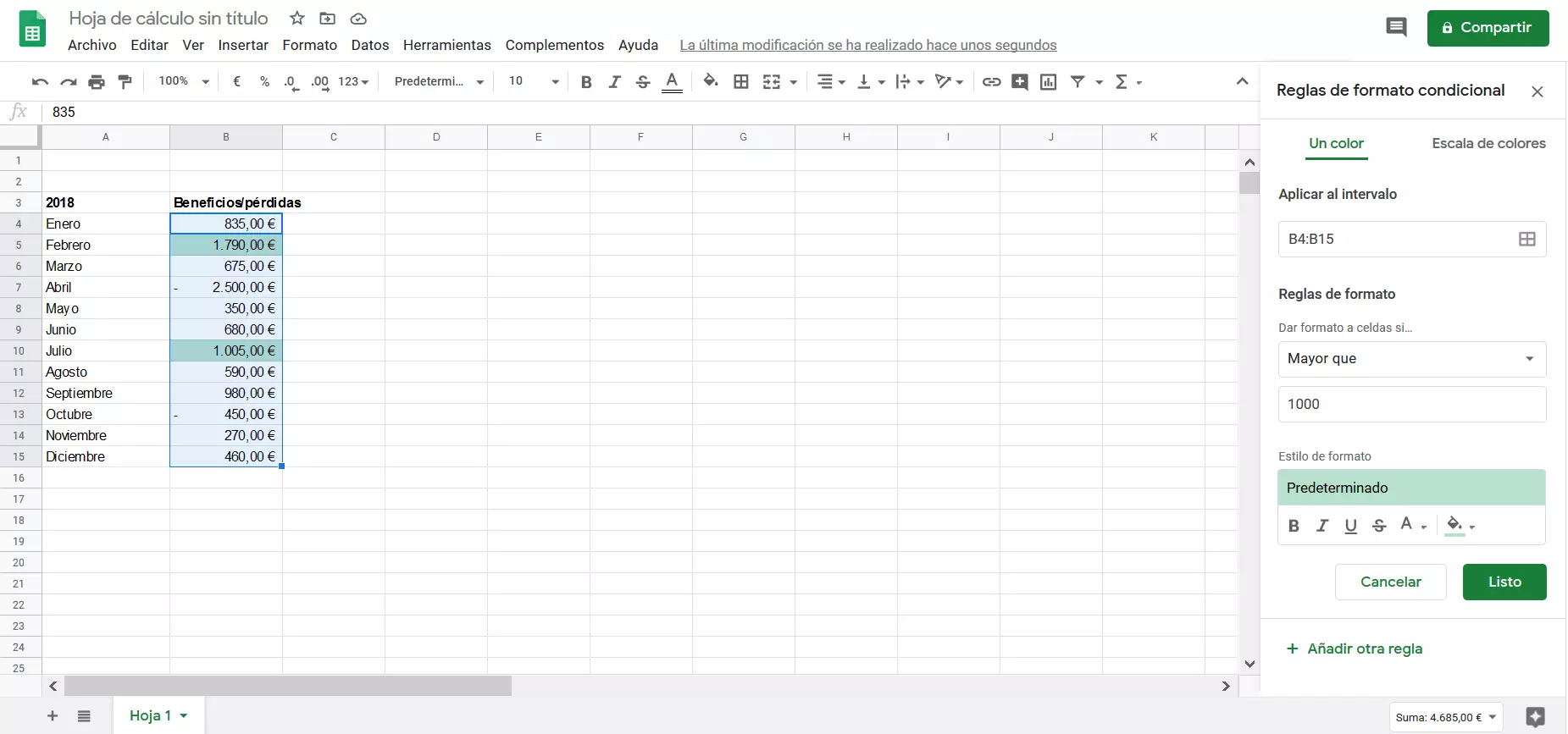 Google Sheets: regla de formato condicional.